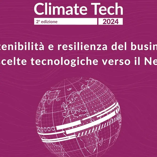 Copertina evento Climate Tech 2024, sostenibilità e resilienza del business